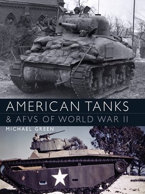 cover image of American Tanks and AFVs of World War II